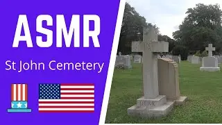 Find A Grave NYC - St John Cemetery - ASMR