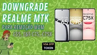 Downgrade Realme MTK to MDM Unlock White Screen Android 15 C65 C75 C75X C55
