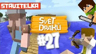 Nervy se stavitelkou! 😠 [Svět Draků] #27