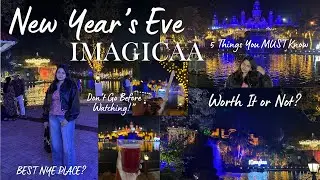 Is Imagicaa the BEST Place to Celebrate New Year&rsquo;s Eve 🎆 | 5 Things You Should Know #newyear 