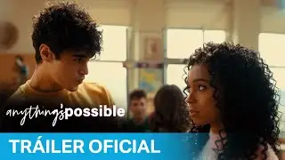Anything&rsquo;s Possible - Tr&aacute;iler Oficial | Prime Video Espa&ntilde;a