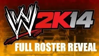 WWE 2K14: Full Roster Revealed!