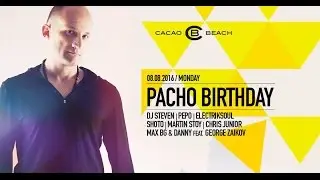 PACHO Birthday Day Pre-party 2016 (Live from Cacao Beach)