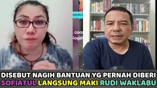 Sofiatul Wajibkan Org Yg Pernah diBantu Jadi Budak, Rudi Wak Labu Bongkar Semua