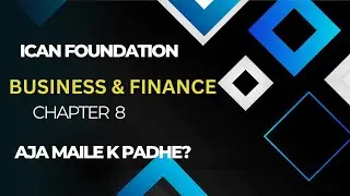Aja Maile K Padhe? &ndash; Day 5 | Business finance  Revision for ICAN Foundation | Study Vlog