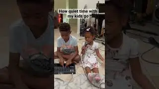 How quiet time with my kids go 😂 🎤🥁 #shorts | Wilson World