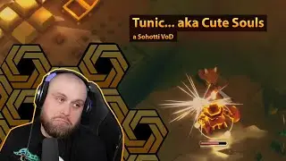 Sohotti VOD - Insurgency: Sandstorm & Tunic (First Playthrough, Day 1) - 4/7/22
