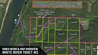 Video Intro and Map Overview (Owner Financed Land for Sale in Arkansas) WZ02 #riverside #landforsale