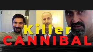 Killer Cannibal