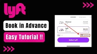 How to Book Lyft in Advance !