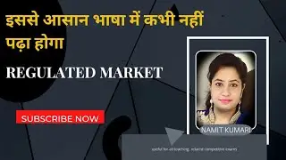 Regulated Market in Rural Areas | Complete Chapter | BBA/MBA/Commerce