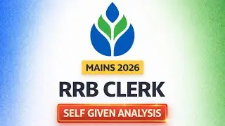 RRB Clerk Mains 2025 | Self Given Analysis | Honest Review