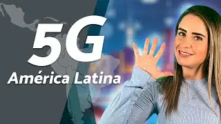 ¿Cómo va el despliegue de 5G en América Latina?