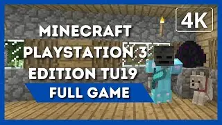 MINECRAFT PLAYSTATION 3 EDITION TITLE UPDATE 19 | Full Game Walkthrough | 4K 60FPS | No Commentary