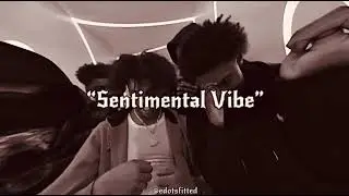 Set Da Trend - Sentimental Vibe (Audio) [Bass Boosted]
