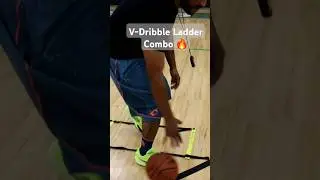 V-Dribble Ladder Combo! 🔥🏀