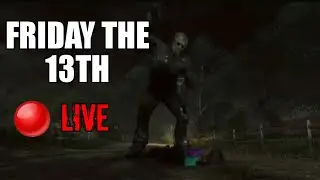 🔴 FRIDAY THE 13TH LIVE!