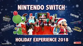 GIANT NINTENDO SWITCH! | Nintendo Switch Holiday Experience Tour