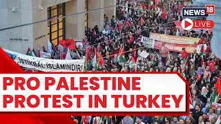 Israel-Hamas War Day 14 Live Updates | Pro Palestine Protest In TurkeyLIVE | Israel News Live | N18L