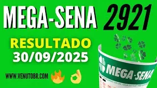 🍀 Resultado Mega-Sena 2921