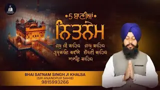 Panj Bani Path Amritvella || Live Nitnem || Satnam Singh Khalsa - Gurbani Shabad Kirtan/Path