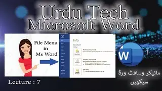 Lecture 7: File Menu in Microsoft Word/ Urdu Tech