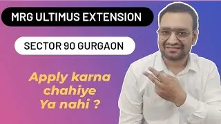 Mrg Ultimus Extension sector 90 Gurgaon II New Affordable housing in Gurgaon II Complete Review