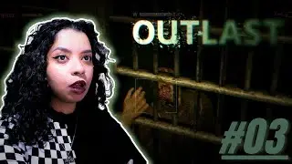 OUTLAST &ndash; There&rsquo;s No Escape from the Asylum Prison 😨 | Part 3