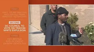 DC Councilmember Trayon White faces expulsion vote amid bribery scandal