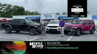 Happy July! Stop By Myrtle Beach Chrysler Jeep For the Make This The Summer Event!