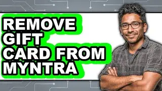 How to Remove Gift Card from Myntra (easy Method)