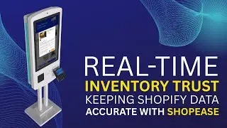 Real Time Inventory, Real Time Trust Keeping Shopify Data in Sync with ShopEase