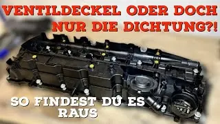 Ventildeckel/Ventildeckeldichtung pr&uuml;fen BMW N47, N57, B47, B57 320d 330d 430d 520d 530d 730d 740d