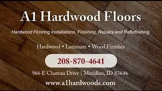 A1 Hardwood Floors | Meridian ID Hardwood Flooring