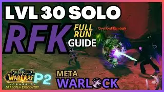 Solo RFK Meta Warlock lvl30 - full run & guide - SoD P2