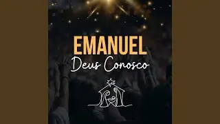 Emanuel Deus Conosco