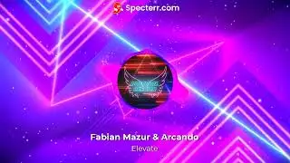 Fabian Mazur & Arcando -  Elevate [Epic Music]