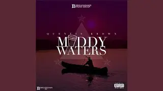 Muddy Waters