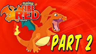 Pokem&oacute;n FireRed-Part 2 |Longplay