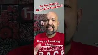 So You Wanna Be a TEDx Speaker No. 78 #tedx #tedxspeaker #tedxtalks #tedxspeakers #tedxtalk