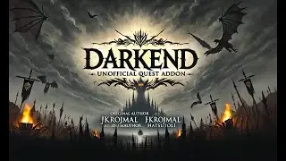 Darkend Unofficial Quest Addon v1.21 Walkthrough e01