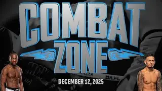 UFC FN: Royval vs. Kape Shocking Predictions, Possible UFC VIOLATIONS and More - Combat Zone 12/11