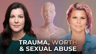 A Survivor's Story of Abuse, Trafficking, and Healing with Tiffany Brearton