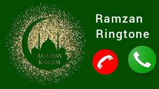 Ramzan coming soon ringtone most popular ramzan ringtone naat sharif ringtone | Ramadan ringtone2023