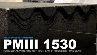 PMIII 1530 - Horizontal CNC Wire Contour Processing Cellular Glass Block (FoamGlas) | Edge-Sweets