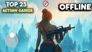 25 Single Player Realistic Games for Android in 2026 That Are 100% Worth Your Money 💰🎮