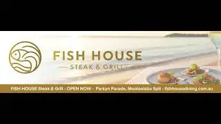 Fish House Steak & Grill