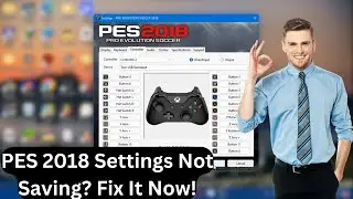 Как исправить проблему с сохранением настроек в PES 2018
