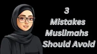 3 Time Management Mistakes Muslimahs Make & How to Fix Them | Productivity Tips for Muslimahs