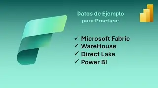 👉 Direct Lake con Datos de Ejemplo en WareHouse de Microsoft Fabric y Power BI